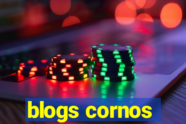 blogs cornos